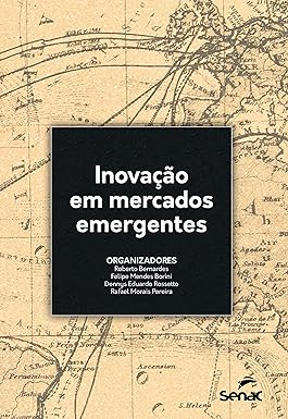 INOVAÇÃO EM MERCADOS EMERGENTES