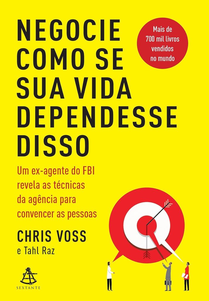 NEGOCIE COMO SE SUA VIDA DEPENDESSE DISSO