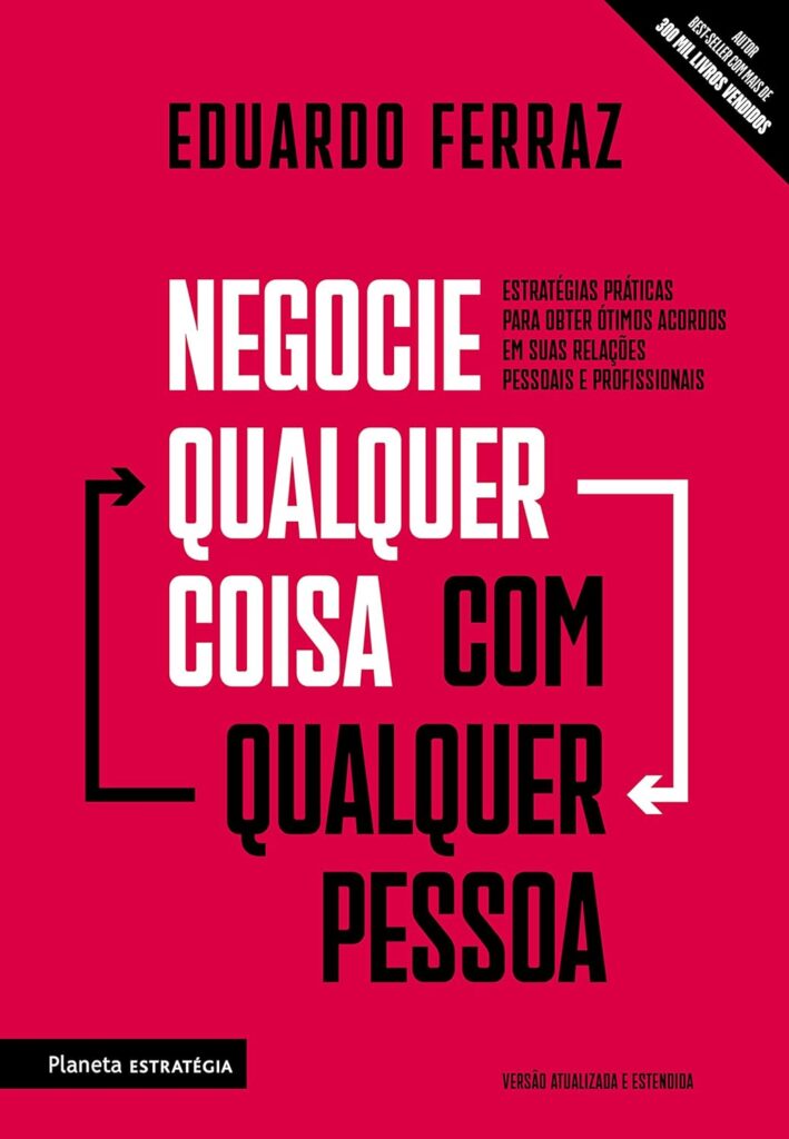 NEGOCIE QUALQUER COISA COM QUALQUER PESSOA