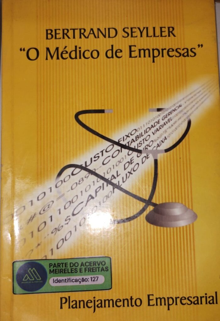 “O MÉDICO DE EMPRESAS”: PLANEJAMENTO EMPRESARIAL